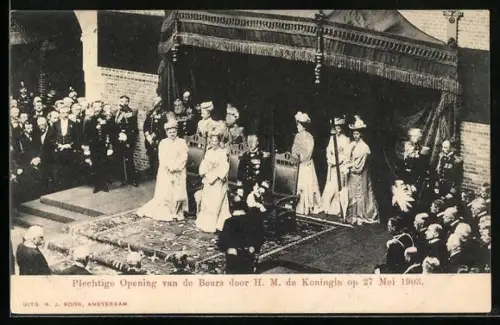 AK Königsfamilie der Niederlande, Plechtige Opening van de Beurs door H. M. de Koningin op 27.5.1903