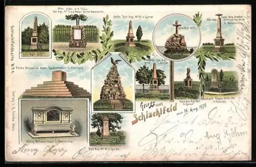 Lithographie Kettig, Schlachtfeld 1870, Prinz Friedrich Karl Gedenkstein b. Flavigny, König Wilhelm Rast b. Rezonville