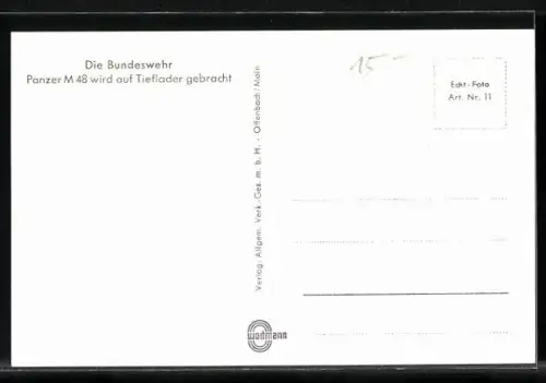 AK Die Bundeswehr, Panzer M 48 wird auf Tieflader gebracht