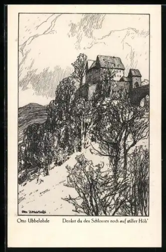 Künstler-AK Ubbelohde: Meine Heimat, Denkst du des Schlosses noch auf stiller Höh'