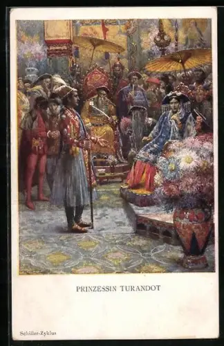 AK Friedrich Schiller, Prinzessin Turandot