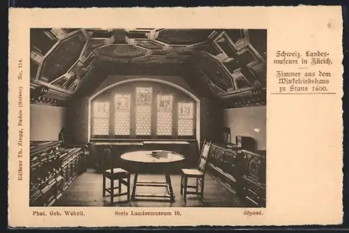 AK Zürich, Schweiz. Landesmuseum, Zimmer aus dem Winkelfriedshaus zu Stans 1600