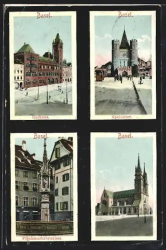 AK Basel, Rathaus, Spalentor, Fischmarktbrunnen
