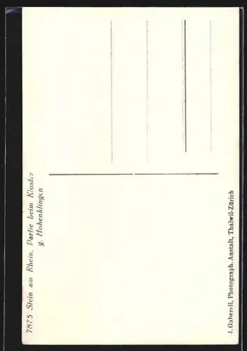 AK Stein am Rhein, Partie beim Kloster gegen Hohenklingen