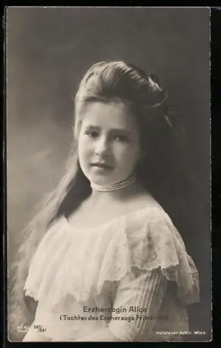 AK Porträt der Erzherzogin Alice, Tochter des Erzherzogs Friedrich von Österreich