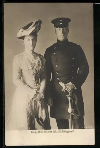 AK Königin Wilhelmine von Holland und ihr Prinzgemahl in Uniform