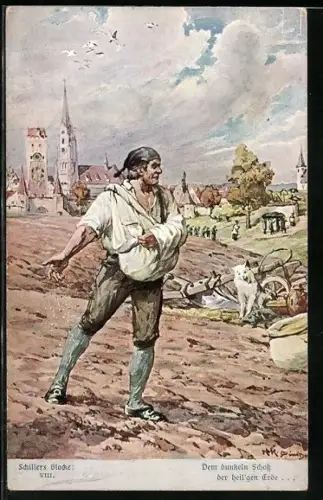 Künstler-AK Hans Kaufmann: Schillers Glocke, Bauer bei der Feldarbeit