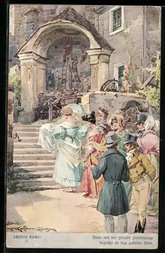 Künstler-AK Hans Kaufmann: Schillers Glocke, Denn mit der Freude Feierklange...