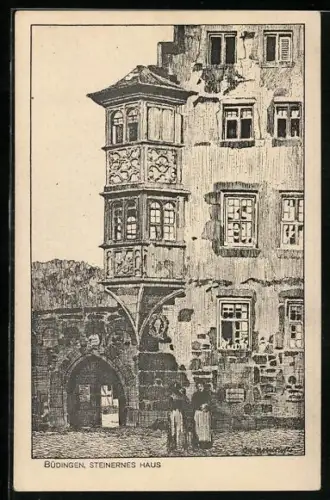 Künstler-AK Otto Ubbelohde: Büdingen / Hessen, Steinernes Haus mit Passanten