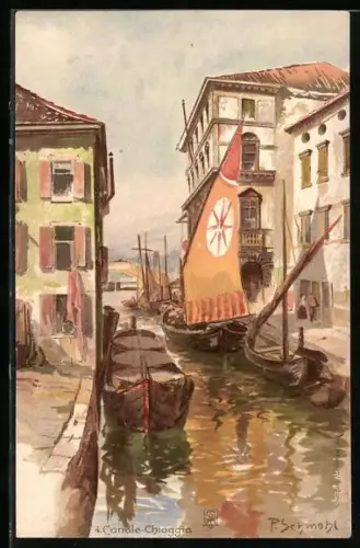 Künstler-AK P. Schmohl: Chioggia, Canale