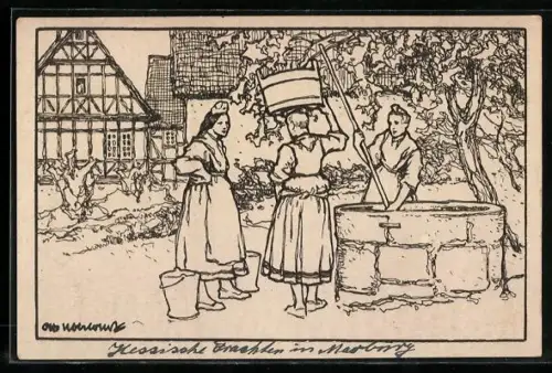 Künstler-AK Otto Ubbelohde: Bäuerinnen in hessischer Tracht am Wasserbrunnen