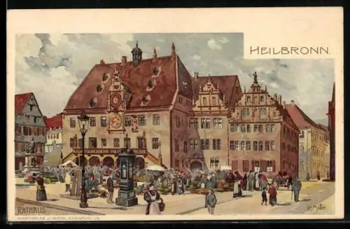 Künstler-AK K. Mutter: Heilbronn, Rathaus