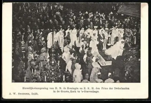 AK `s-Gravenhage, Huwelijksinzegening van H. M. de Koningin en Z. K. H., den Prins der Nederlanden in de Groote-Kerk