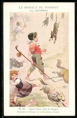 Künstler-AK sign. Geoffroy: La Morale de Pierrot, Soyez brave dans le danger, Wolf greift Harlekin and