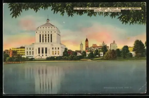 AK Oakland, CA, Alameda County Court House and Lake Merritt