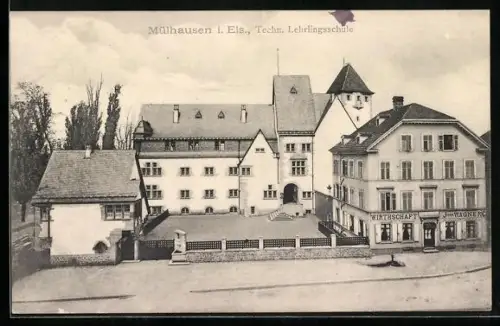 AK Mülhausen i. Els., Techn. Lehrlingsschule, Gasthaus J. Wagner
