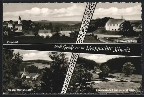 AK Kroppach /Westerwald, Neue Kapelle, Kloster Marienstatt, Zusammenfluss der gr. u. kl. Nister