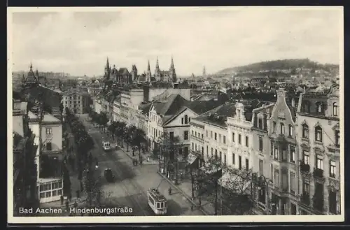 AK Aachen, Hindenburgstrasse mit Strassenbahn aus der Vogelschau