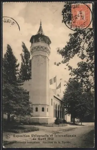 AK Gand, Exposition Universelle et Internationale 1913, Colonies francaises, Pavillon de la Tunisie, Ausstellung