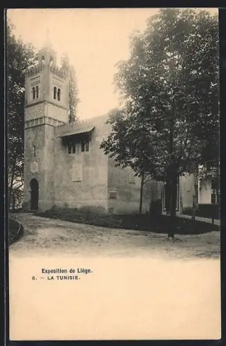 AK Liége, Exposition de Liége, La Tunisie, Ausstellung