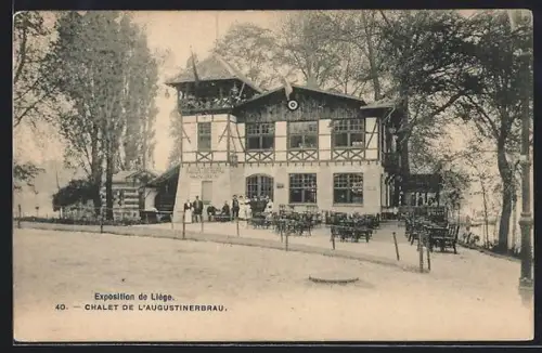 AK Liège, Exposition-Ausstellung 1905, Chalet de L` Augustinerbrau