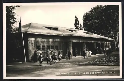 AK Liège, Exposition Internationale 1930, Le Pavillon des Eaux et Forets