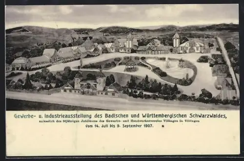 AK Villingen, Gewerbe- u- Industrieausstellung des Badischen und Württembergischen Schwarzwaldes 1907