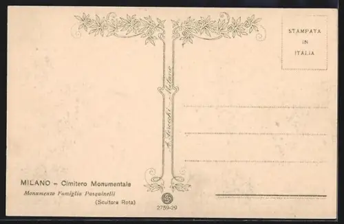 AK Milano, Cimitero Monumentale, Monumento Famiglia Pasquinelli