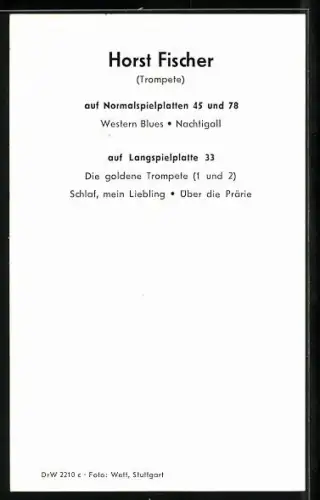 AK Musiker Horst Fischer Trompete spielend, Autograph