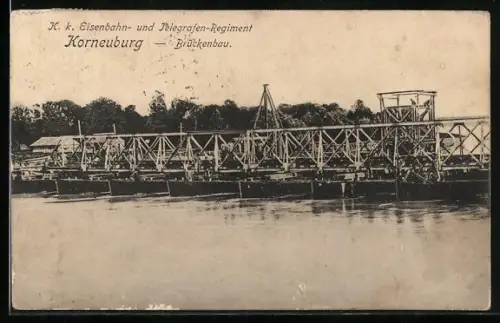 AK Korneuburg, K. u. k. Eisenbahn- und Telegrafen-Regiment, Brückenbau, Militärbahn