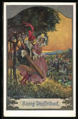 Künstler-AK T. Welzl: König Drosselbart, Märchen