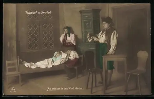 AK Sie müssen in den Wald hinein, Hänsel und Gretel mit Eltern in der Stube