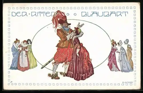 Künstler-AK Ernst Kutzer: Der Ritter Blaubart mit einer Dame schäkernd, weitere Frauen im Hintergrund