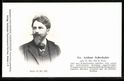 AK Dr. Arthur Schnitzler, Arzt und Schriftsteller