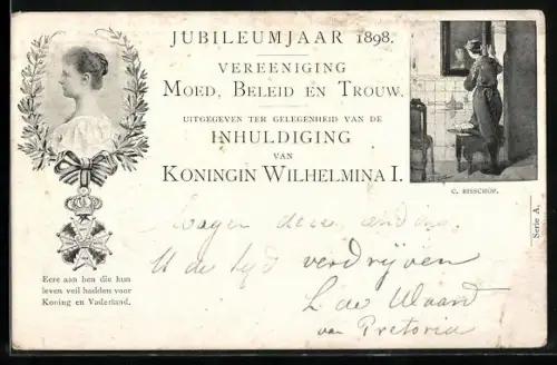 AK Jubileumjaar 1898. Vereeniging Moed, Beleid en Trouw. Inhuldiging Koningin Wilhelmina I.