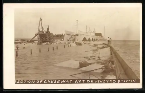 AK Galveston, TX, Section of Causeway not destroyed 1915