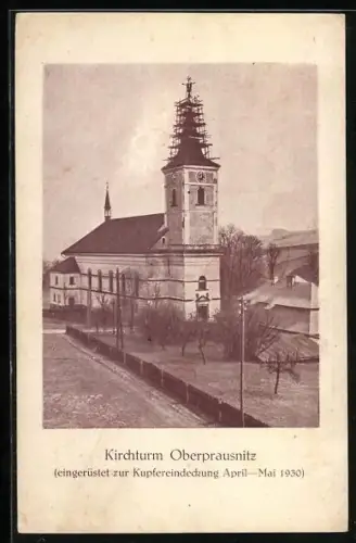 AK Oberbrausnitz, Kirchturm eingerüstet zur Kupfereindeckung 1930