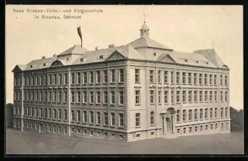 AK Braunau /Böhmen, Neue Knaben-Volks- und Bürgerschule