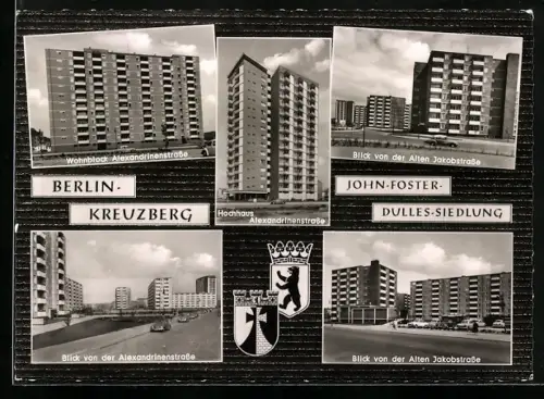 AK Berlin-Kreuzberg, John-Foster-Dulles-Siedlung, Häuser in der Alexandrinenstrasse, Alte Jakobstrasse