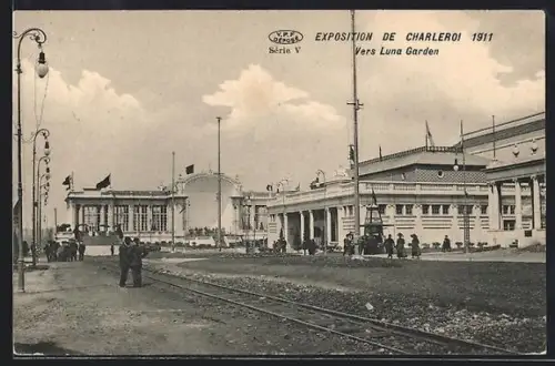 AK Charleroi, Exposition 1911, Vers Luna Garden