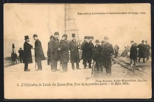 AK Liège, Exposition Universelle et Internationale 1905, L`Edification du Palais des Beaux-Arts 1904
