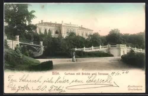 AK Bilin, Curhaus mit Brücke und Terrasse