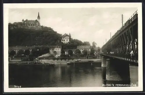 AK Aussig a. E., Uferpartie mit Brücke, Ferdinandshöhe