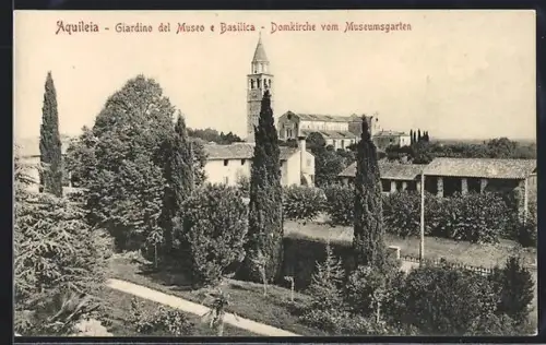 AK Aquileja, Giardino del Museo e Basilika, Domkirche vom Museumsgarten