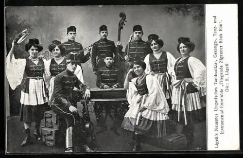 AK Ligetis Neuestes Ungarisches Tamburitza-, Gesangs-, Tanz- u. Instrumental-Ensemble Fliegende Zigeuner Bánk Bán