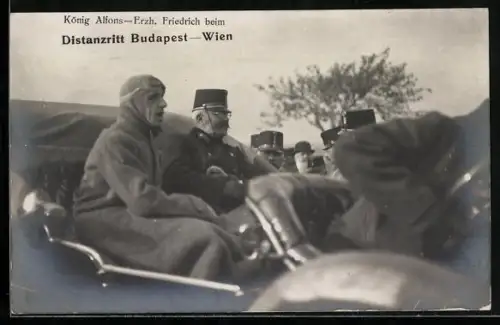 AK König Alfons und Erzh. Friedrich beim Distanzritt Budapest nach Wien