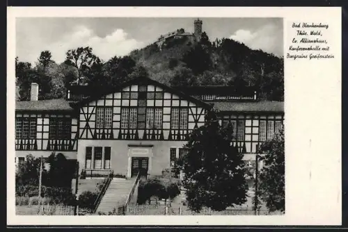AK Bad Blankenburg /Thür. Wald, Ev. Allianzhaus, Konferenzhalle, Burg Greifenstein