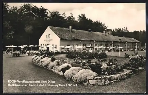 AK Friedrichsbrunn /Harz, FDGB-Verpflegungsstätte Kurt Dillge