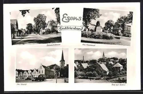 AK Esens /Ostfriesland, Bahnhofstrasse, Am Ehrenmal, Am Markt, Blick zur Kirche