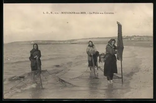 AK Boulogne-sur-Mer, La Pêche aux Crevettes, Krebsfischer